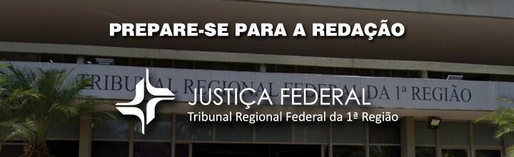 Redação TRF 1 FGV